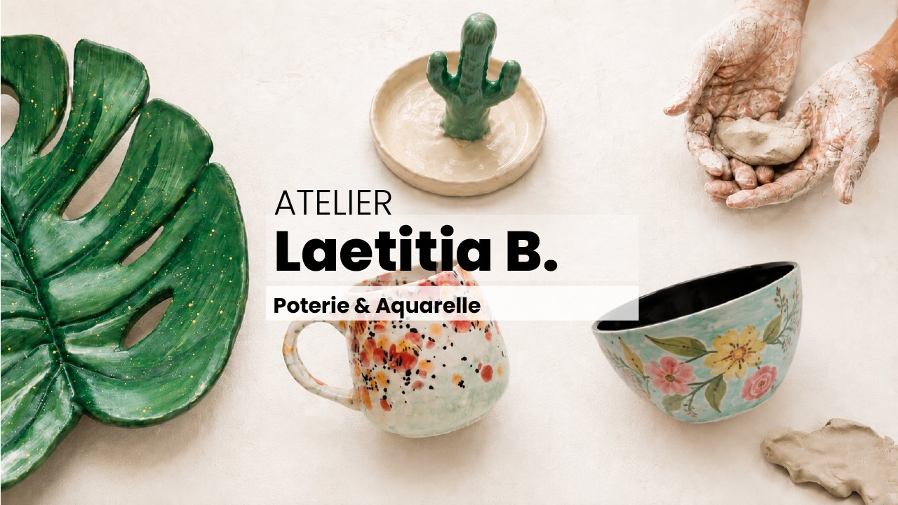 Atelier Laetitia B. - Poterie et Aquarelle